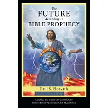 The Future According to Bible Prophecy