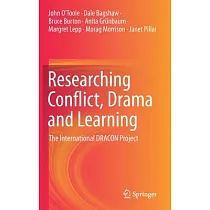 Researching Conflict， Drama and Learning： The International Dracon Project