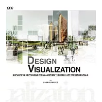 Design Visualization： Exploring Expressive Visualization Through Art Fundamentals