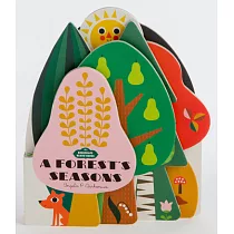 Bookscape Board Books： A Forest’s Seasons