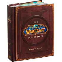The World of Warcraft Pop─Up Book