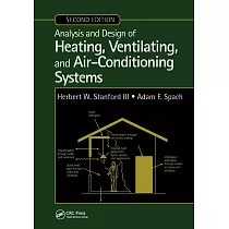 Analysis and Design of Heating， Ventilating， and Air─Conditioning Systems， Second Edition