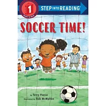 Soccer Time!(Step into Reading， Step 1)