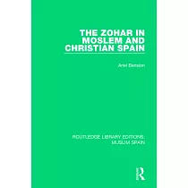 The Zohar in Moslem and Christian Spain