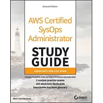 Aws Certified Sysops Administrator Study Guide： Associate Soa─C01 Exam