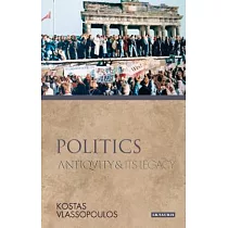 Politics： Antiquity and Its Legacy