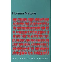 Human Nature ─ An Essay