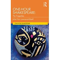 One─Hour Shakespeare： The Tragedies