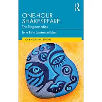 One─Hour Shakespeare： The Tragicomedies