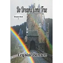 Do Dreams Come True