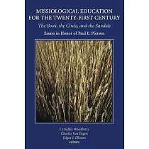 Missiological Education for the Twenty─First Century
