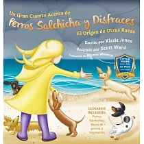 Un Gran Cuento Acerca de Perros Salchicha y Disfraces： El Origen de Otras Razas