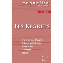 Fiche de lecture Les Regrets (Analyse littéraire de référence et résumé complet)