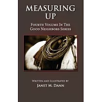 Measuring Up： Fourth Volume in the Good Neighbors Series