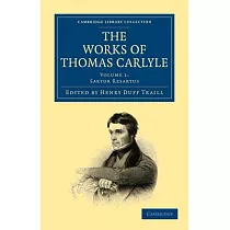 The Works of Thomas Carlyle ─ Volume 1