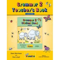 Grammar 2 Teacher’’s Book： Teaching Grammar and Spelling with the Grammar 2 Student Book