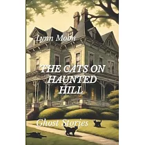 The Cats On Haunted Hill Volume 2