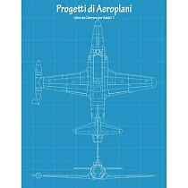 Progetti di Aeroplani Libro da Colorare per Adulti 1
