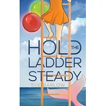 Hold the Ladder Steady