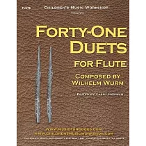 Forty─One Duets for Flute： by Wilhelm Wurm