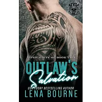 Outlaw’’s Salvation (A Viper’’s Bite MC Novel Book 2)