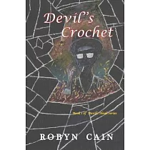 Devil’’s Crochet： Book 1 of Devil’’s Hook series