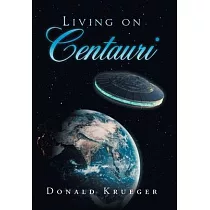 Living on Centauri