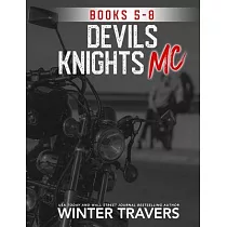 Devil’’s Knights MC： Books 5─8