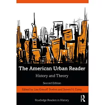 The American Urban Reader： History and Theory