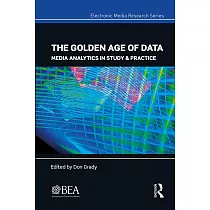 The Golden Age of Data： Media Analytics in Study & Practice