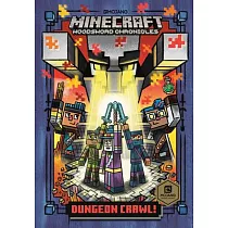 Dungeon Crawl! (Minecraft Woodsword Chronicles #5)