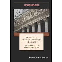 Banking & Financial Markets English Spanish ─ Español Inglés