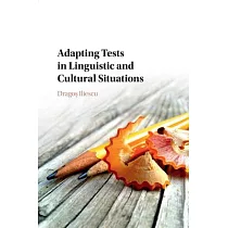Adapting Tests in Linguistic and Cultural Situations