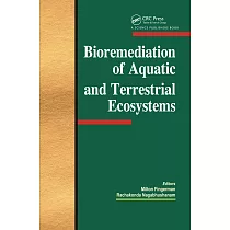 Bioremediation of Aquatic and Terrestrial Ecosystems