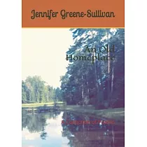 An Old Homeplace： A Collection of Poems