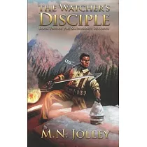 The Watcher’’s Disciple