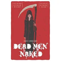 Dead Men Naked