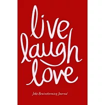 Funny Joke Journal ─ Comedy Bit Notebook Planner For Stan─Up ─ Best Gift For Comedians To Brainstorm， Formulate & Write Ideas， Puns， One─Liners & More