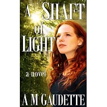 A Shaft of Light