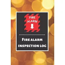 Fire alarm inspection log： Fire Alarm Journal─ Fire Register Log Book ─ Fire Alarm Service & Inspection Book─ Fire Safety Register ─ Fire Inciden