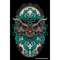 Tattoo Sketchbook Idea： Tattoo Journal Logbook， Designs New Idea in tattoo Sketch books for Men and Women 6 x 9 inch