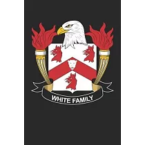 White： White Coat of Arms and Family Crest Notebook Journal (6 x 9 ─ 100 pages)