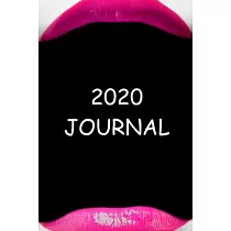 2020 Pink Lips Journal 204 Pages： (Notebook， Diary， Blank Book)