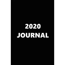 2020 White Font Black Background Journal 204 Pages： (Notebook， Diary， Blank Book)