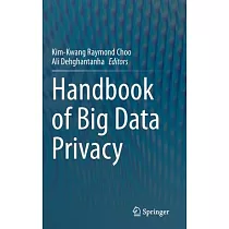 Handbook of Big Data Privacy