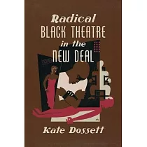 Radical Black Theatre in the New Deal