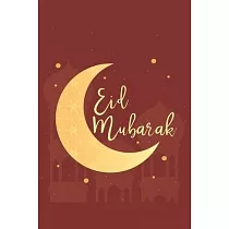 Eid Mubarak： Eid Mubarak I Allah I Mecca I Quran I Ramadan Kareem I Muslim Holiday I Islam I Holidays I Gift I Celebrate I Muslim’’s