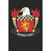 Warren： Warren Coat of Arms and Family Crest Notebook Journal (6 x 9 ─ 100 pages)