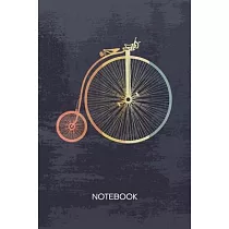 Bullet Dotted Journal： Vintage Lover Notebook Dotted Grid a5 6x9 120 Pages ─ Retro Bike Planner Vintage Bicycle Diary Penny Farthing ─ Vintag