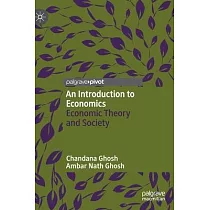 An Introduction to Economics： Economic Theory and Society